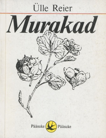Murakad (Pääsuke ; 1982, 8)