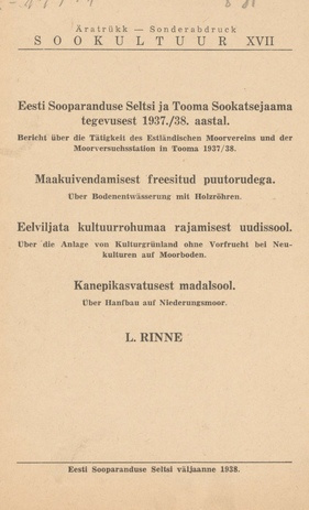 Eesti Sooparanduse Seltsi ja Tooma Sookatsejaama tegevusest 1937./38. aastal = Bericht über die Täti ...