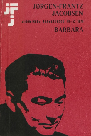 Barbara : romaan (Loomingu raamatukogu ; 49-52 (889-892) 1974)