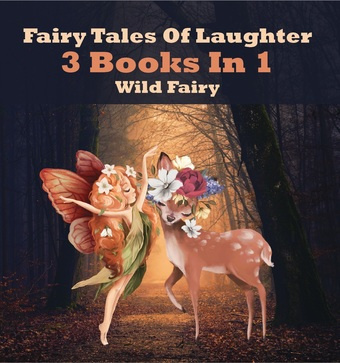 Fairy tales of laughter : 3 books in 1 