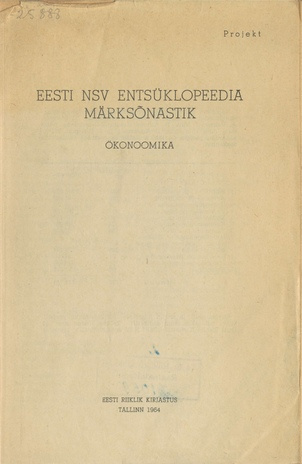 Eesti NSV entsüklopeedia märksõnastik. projekt / Ökonoomika
