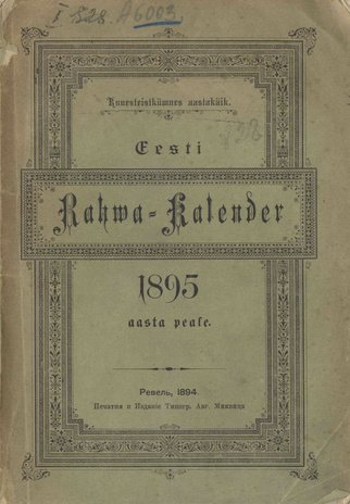 Eesti Rahwa Kalender ehk Täht-raamat 1895 aasta pääle ; 1894