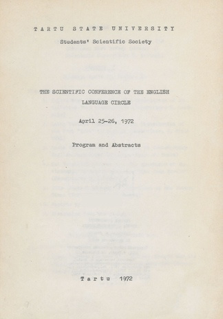 The scientific conference of the English language circle : April 25-26, 1972 : program and abstracts 