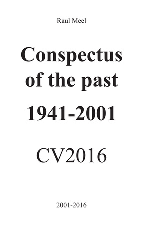 Conspectus of the past 1941-2001 : CV2016 