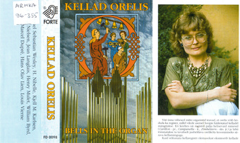 Kellad orelis = Bells in the organ 
