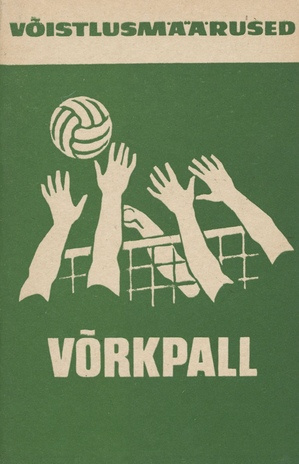 Võrkpall : võistlusmäärused : kinnitatud 01.12.1969 