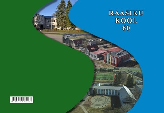 Raasiku Kool 60 