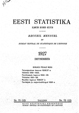 Eesti Statistika : kuukiri ; 73 (12) 1927-12