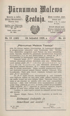 Pärnumaa Maleva Teataja ; 13 (195) 1938-12-19