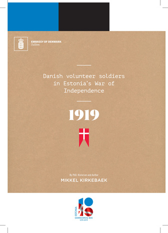 Danish volunteer soldiers in Estonia's War of Independence : 1919 