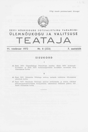 Eesti Nõukogude Sotsialistliku Vabariigi Ülemnõukogu ja Valitsuse Teataja ; 6 (323) 1972-02-11