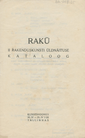 Rakü II rakenduskunsti üldnäituse kataloog : Kunstihoones 20. IV - 29. IV 1935 Tallinnas