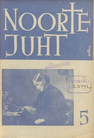 Noorte juht : Eesti ev.-lut. kiriku noorte häälekandja ; 5 1939-04-29