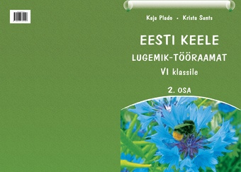 Eesti keele lugemik-tööraamat VI klassile. 2.osa 