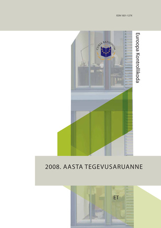 Tegevusaruanne (Euroopa Kontrollikoda) ; 2008