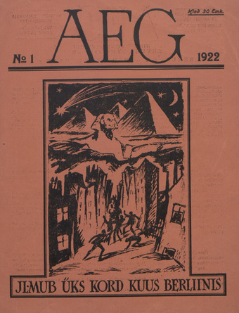 Aeg = Estnische Monatschrift = Revue Esthonienne ; 1 1922-01