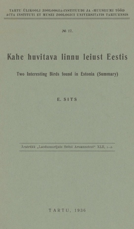 Kahe huvitava linnu leiust Eestis = Two interesting birds found in Estonia : (summary)