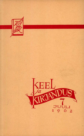 Keel ja Kirjandus ; 7 1962-07