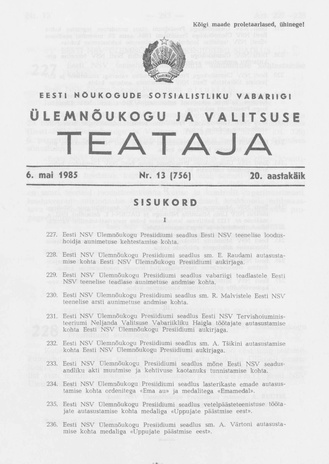Eesti Nõukogude Sotsialistliku Vabariigi Ülemnõukogu ja Valitsuse Teataja ; 13 (756) 1985-05-06