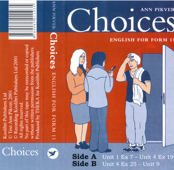 Choices : English for form 11