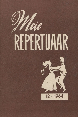 Meie repertuaar : Eesti NSV Rahvaloomingu ja Kultuuritöö Teadusliku Metoodikakeskuse väljaanne ; 12 1964-12