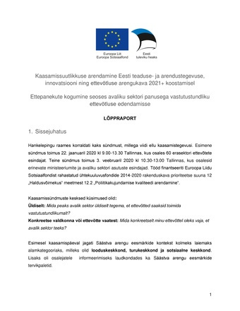 Kaasamissuutlikkuse arendamine Eesti teaduse- ja arendustegevuse, innovatsiooni ning ettevõtluse arengukava 2021+ koostamisel : ettepanekute kogumine seoses avaliku sektori panusega vastutustundliku ettevõtluse edendamisse : lõppraport