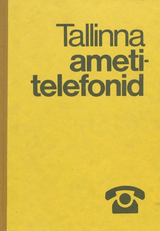 Tallinna ametitelefonid, seisuga 1. november 1985. a. 