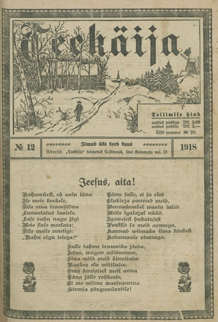 Teekäija : Eesti Baptisti Koguduse Ühenduse häälekandja ; 12 1918-12