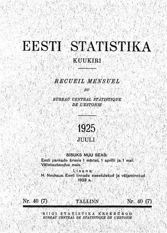 Eesti Statistika : kuukiri ; 40 (7) 1925-07