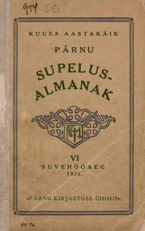 Pärnu supelus-almanak : suvehooaeg ; 1931