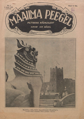 Maailma peegel : piltidega ajakiri ; 1 1924-06-05