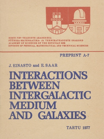 Interactions between intergalactic medium and galaxies (Preprint / Academy of Sciences of the Estonian S.S.R., Division of Physical, Mathematical and Technical Sciences ; 1977, A/7)