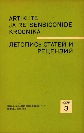 Artiklite ja Retsensioonide Kroonika = Летопись статей и рецензий ; 3 1975-03