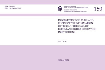 Information culture and coping with information overload: the case of Estonian higher education institutions 