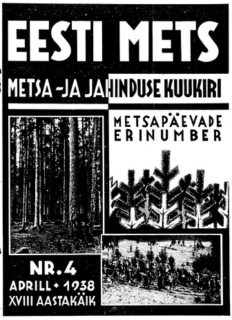 Eesti Mets ; 4 1938