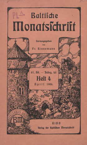 Baltische Monatsschrift ; 4 1906-04