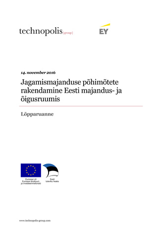 Jagamismajanduse põhimõtete rakendamine Eesti majandus- ja õigusruumis : lõpparuanne 