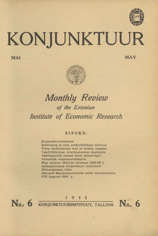 Konjunktuur : monthly review of the Estonian Institute of Economic Research ; 6 1935-05-25
