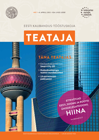 Eesti Kaubandus-Tööstuskoja Teataja ; 7 2012-04-04