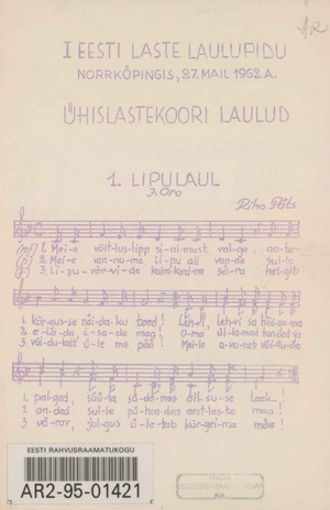 I Eesti laste laulupidu, Norrköpingis, 27. mail 1962. a. : ühislastekoori laulud