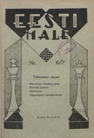 Eesti Male : Eesti Maleliidu häälekandja ; 6/7 1938-06