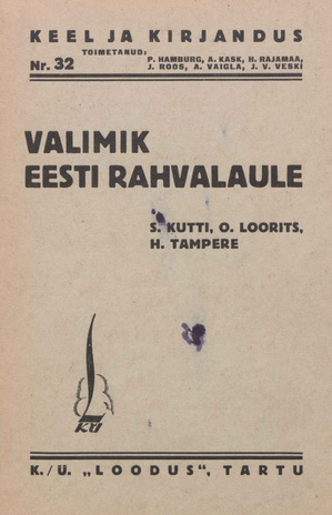 Valimik eesti rahvalaule [Keel ja kirjandus ; 32 1935]