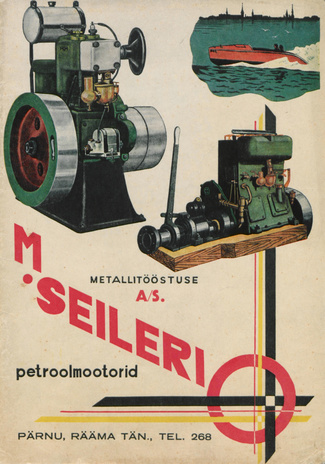Metallitööstuse a.-s. M. Seileri petroolmootorite käsiraamat