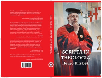 Scripta in Theologia : valik teoloogilisi loenguid 
