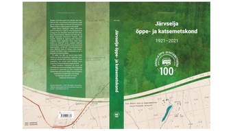 Järvselja õppe- ja katsemetskond 1921 - 2021 