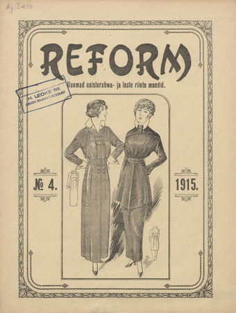 Reform : rätsepatöö-teadus, kunst ja moodid ; 4 1915