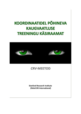 Koordinaatidel põhineva kaugvaatluse treeningu käsiraamat : CRV-meetod 