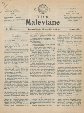 K. L. Viru Malevlane ; 10 1929-04-15