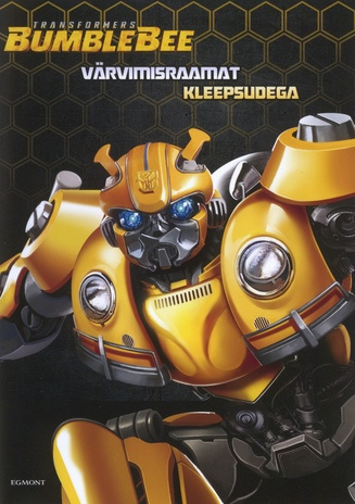Transformers : Bumblebee : värvimisraamat kleepsudega 