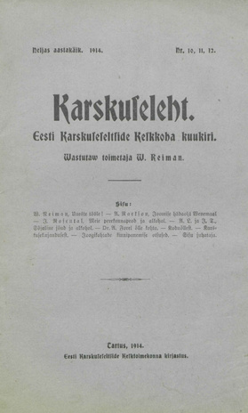 Karskuseleht : Eesti Karskuseseltside Keskkoha Kuukiri ; 10-12 1914